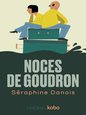 cover image of Noces de goudron